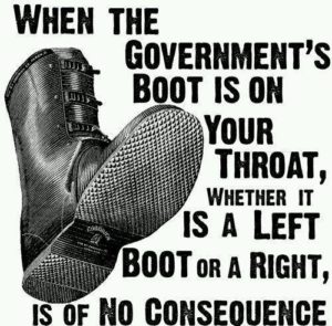 Government is boot on your throat