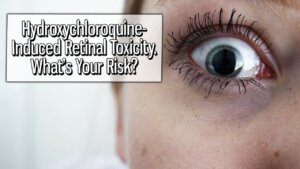 Toxic hydroxychloroquine