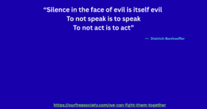 Silence in the face of evil