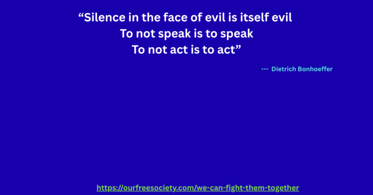 Silence in the face of evil